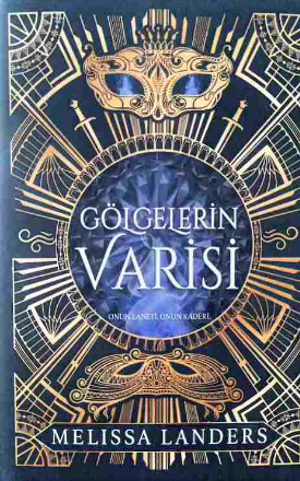 Melissa Landers  «Gölgelerin Varisi» pdf indir 