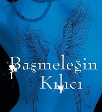 Nalini Singh «Başmeleğin Kılıcı (Lonca Avcısı 4)»