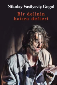 Nikolay Gogol «Bir Delinin Hatıra Defteri»   pdf indir 