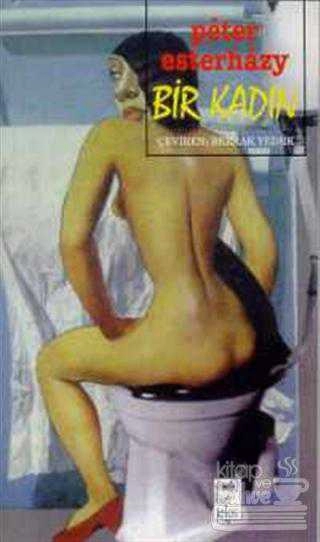 Peter Esterhazy  «Bir Kadın» pdf indir 