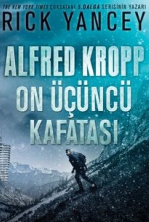 Rick Yancey   «Alfred Kropp  On Üçüncü Kafatası»   pdf indir 