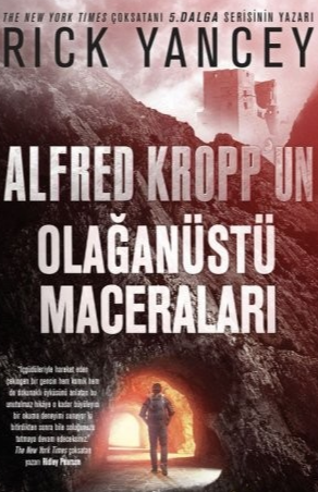 Rick Yancey  «Alfred Kroppun Olağanüstü Maceraları» pdf indir 