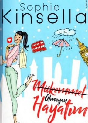 Sophie Kinsella «Mükemmel Olmayan Hayatım» pdf indir 