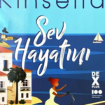 Sophie Kinsella «Sev Hayatını»