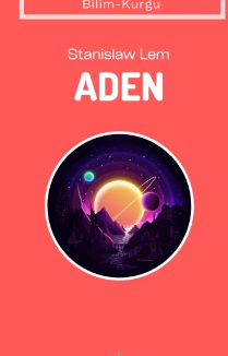 Stanislaw Lem «Aden» pdf indir 