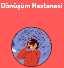 Stanislaw Lem «Dönüşüm Hastanesi»