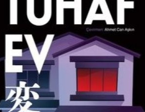 Uketsu «Tuhaf Ev»