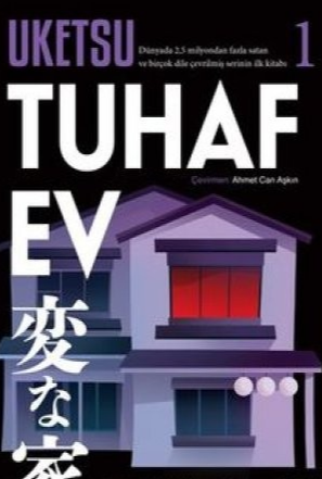 Uketsu «Tuhaf Ev»  pdf indir 