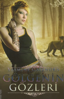 Yasmine Galenorn «Gölgenin Gözleri»  pdf indir 